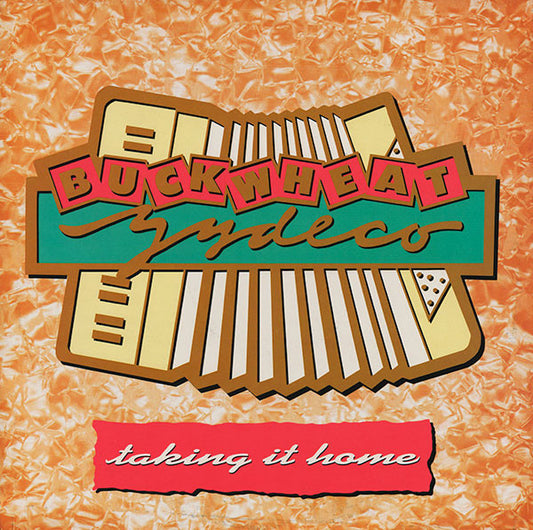Buckwheat Zydeco - Taking It Home - Used Vinyl Record