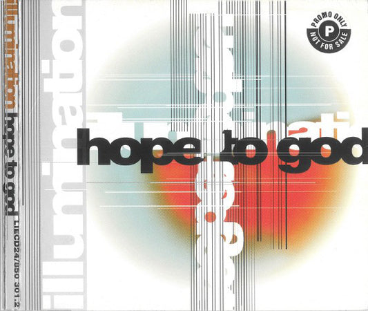 Illumination - Hope To God - Used CD