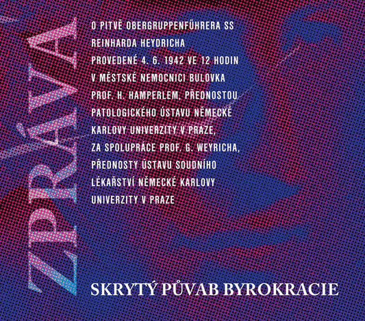 Skrytý P?vab Byrokr - Zpráva O Pitvě... - Used CD