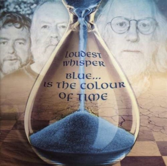 LOUDEST WHISPER - BLUE...IS THE COLOUR OF TIME - New CD