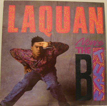 Laquan - Now's The B-Turn - Used Vinyl Record 12"