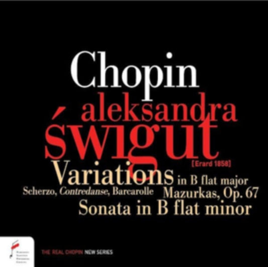 Aleksandra Swigut - Chopin: Variations in B-Flat Major, Sonata in B-Flat