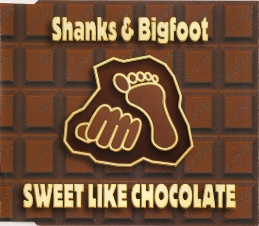 Shanks & Bigfoot - Sweet Like Chocolate - Used CD