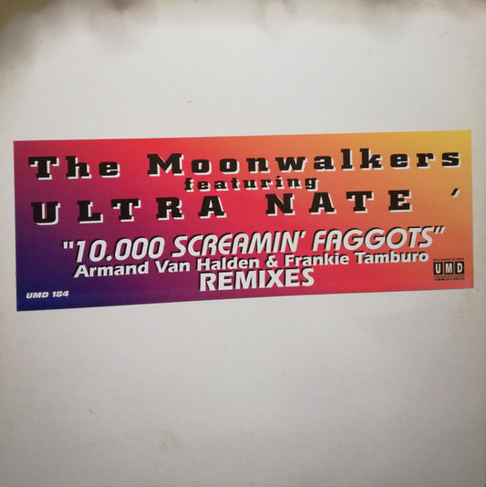 The Moonwalkers - 10,000 Screamin' Faggots (Armand Van Helden & Frankie