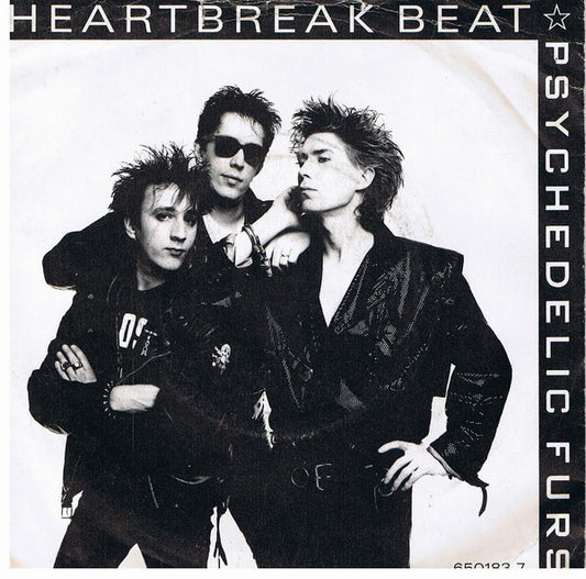 The Psychedelic Furs - Heartbreak Beat - Used Vinyl Record 7"