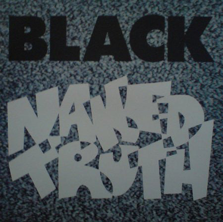 Naked Truth - Black - Used Vinyl Record 12"