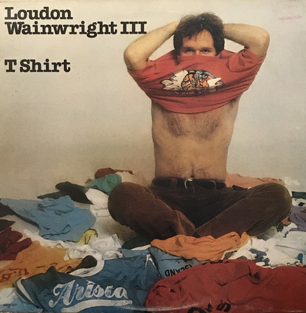 Loudon Wainwright II - T Shirt - Used Vinyl Record