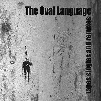 The Oval Language - Tapes Singles And Remixes - Used CD
