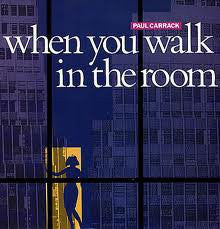 Paul Carrack - When You Walk In The Room - Used Vinyl Record 12"