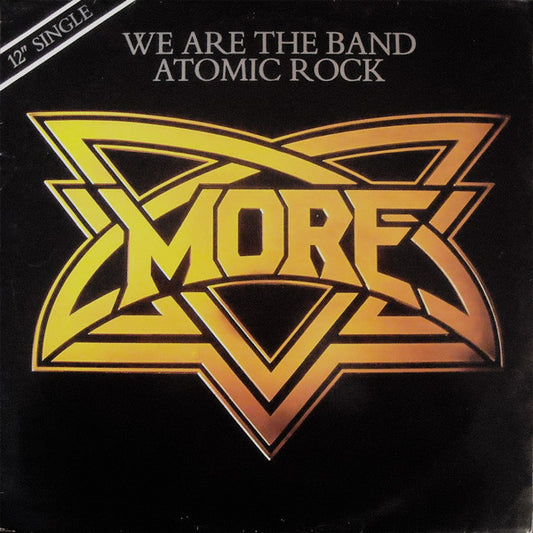 More - We Are The Band / Atomic Rock - Used Vinyl Record 12"