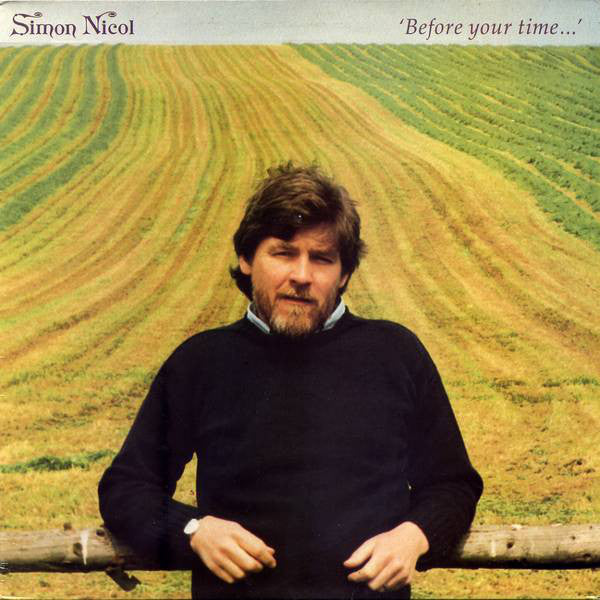 Simon Nicol - Before Your Time... - Used Vinyl Record