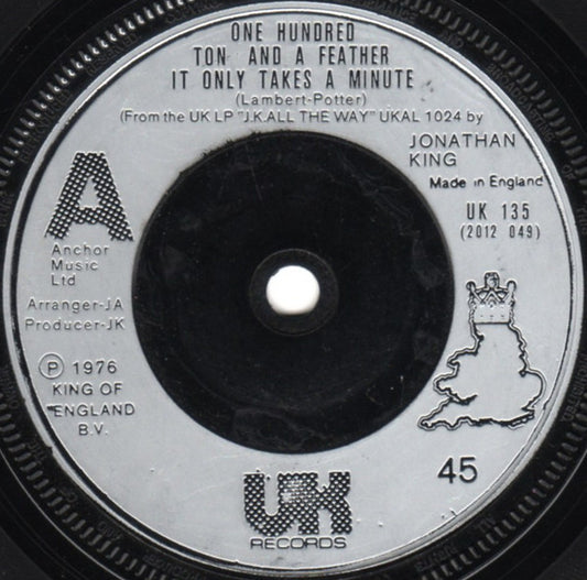 One Hundred Ton And - It Only Takes A Minute - Used Vinyl Record 7"