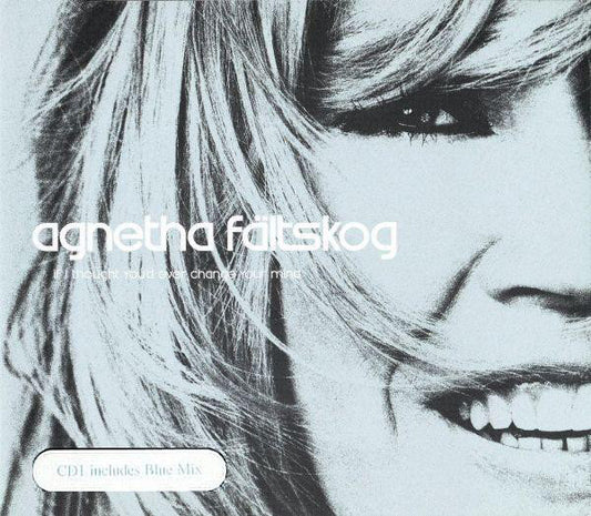 Agnetha Faltskog - If I Thought You'd Ever Change Your Mind - New CD