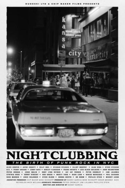 Danny Garcia - Nightclubbing - The Birth of Punk Rock in NYC - New DVD