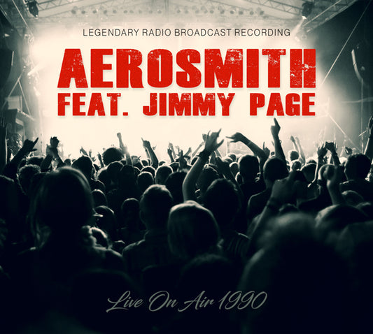 AEROSMITH FEAT JIMMY PAGE - LIVE ON AIR 1990 - CD - New CD