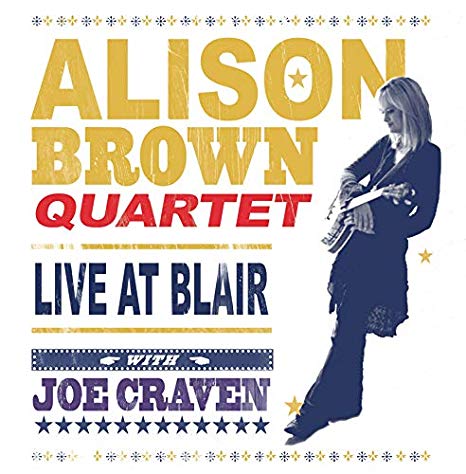 Alison Brown Quartet: Live at Blair - New DVD