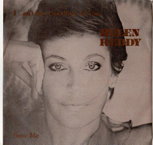 Helen Reddy - I Can't Say Goodbye To You - Used Vinyl Record 7"