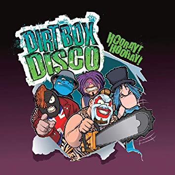 Dirt Box Disco - Hooray! Hooray! - New CD