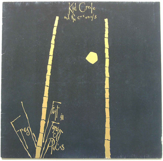 Kid Creole And The C - Fresh Fruit In Foreign Places - Used Vinyl Recor