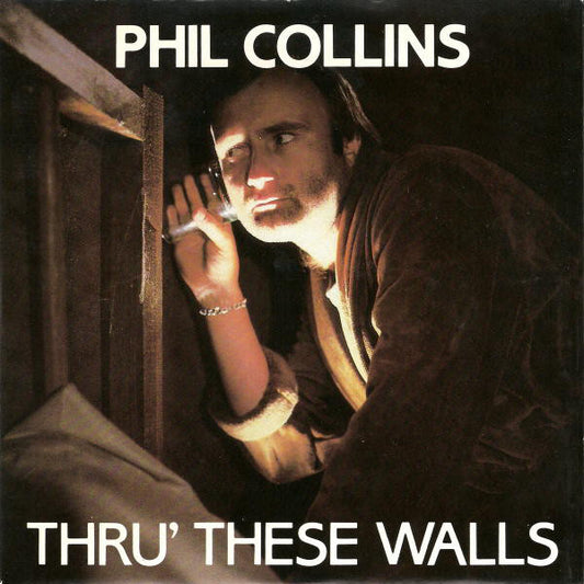Phil Collins - Thru' These Walls - Used Vinyl Record 7"