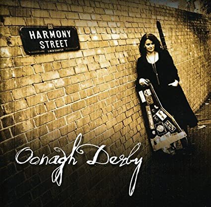 DERBY OONAGH - HARMONY STREET - CD