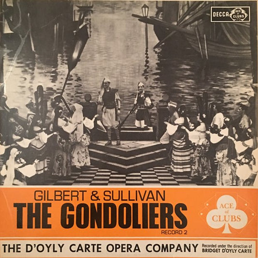 Gilbert & Sullivan - The Gondoliers (Record 2) - Used Vinyl Record