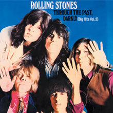 The Rolling Stones - Through The Past, Darkly (Big Hits Vol. 2) - Use