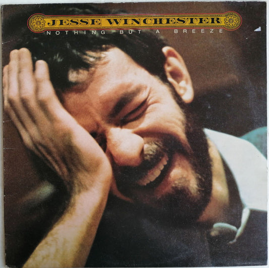 Jesse Winchester - Nothing But A Breeze - Used Vinyl Record