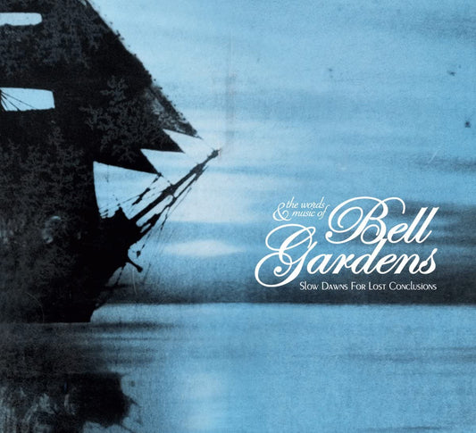 Bell Gardens - Slow Dawns For Lost Conclusions - Used Vinyl Record