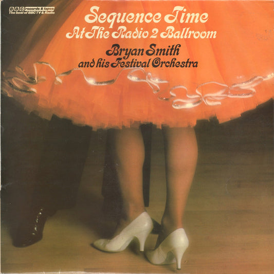 Bryan Smith And His - Sequence Time At The Radio 2 Ballroom - Used Vi
