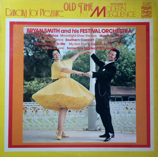 Bryan Smith And His - Dancing For Pleasure - Old Time And Modern Sequ