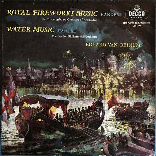 Georg Friedrich Hand - The Water Music - Suite / The Royal Fireworks