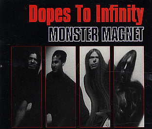 Monster Magnet - Dopes To Infinity - Used CD
