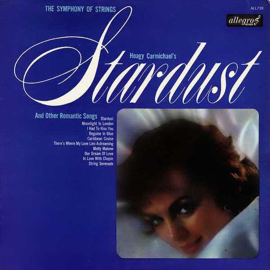 The Symphony Of Stri - Hoagy Carmichael's Stardust And Other Romantic