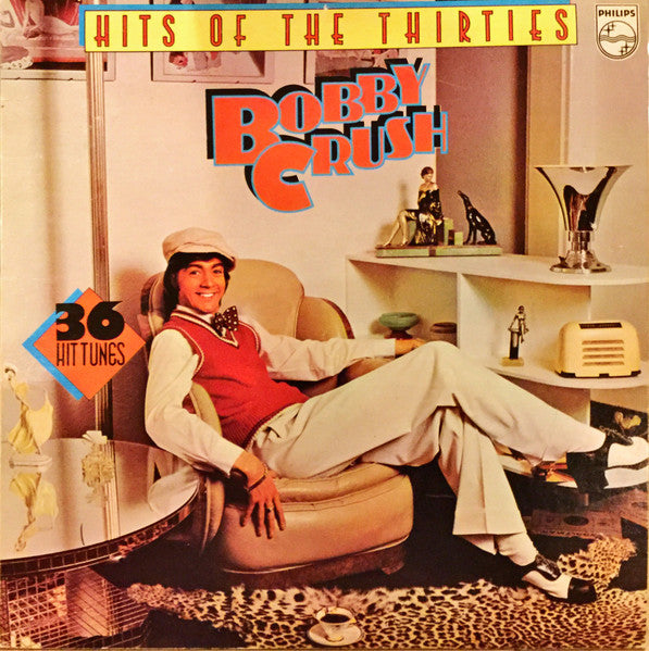 Bobby Crush - 36 Hits Of The Thirties - Used Vinyl Record