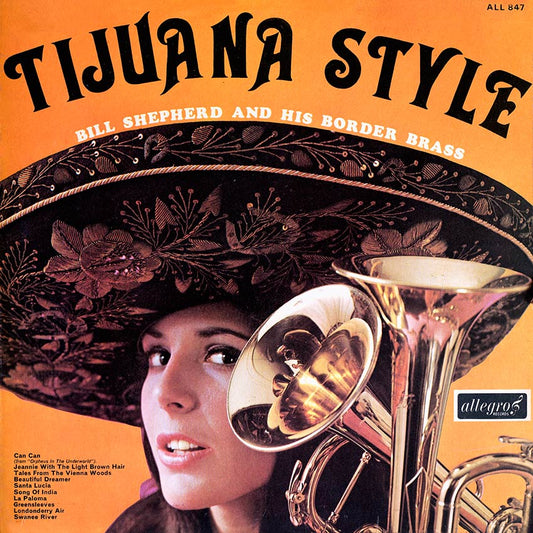 Bill Shepherd And Hi - Tijuana Style - Used Vinyl Record