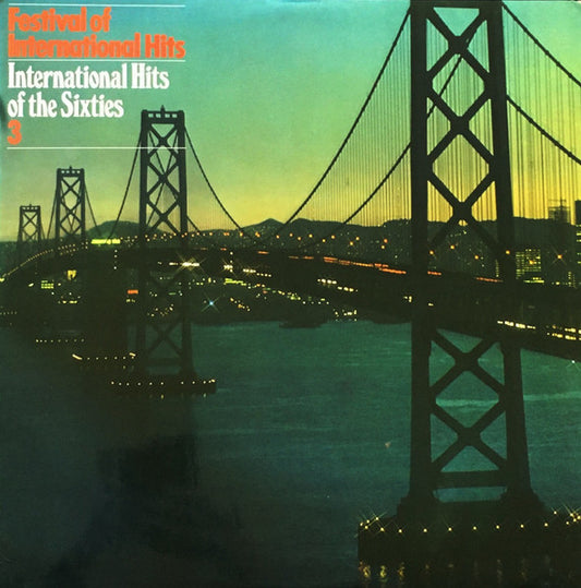 Festival Of Internat - International Hits Of The Sixties - Used Vinyl