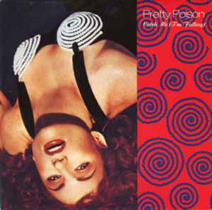 Pretty Poison - Catch Me (I'm Falling) - Used Vinyl Record 7"