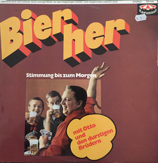 Otto Und Seine Durst - Bier her - Used Vinyl Record