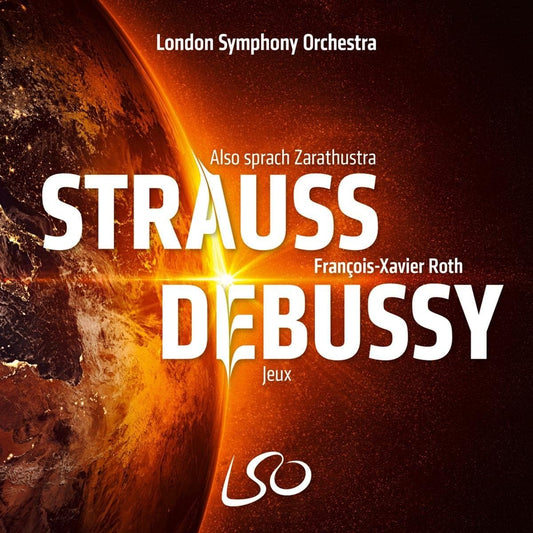 LONDON SYMPHONY ORCH - STRAUSS: ALSO SPRACH ZARATHUSTRA   DEBUSSY: JE