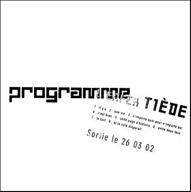 Programme - L'Enfer Tiede - New CD