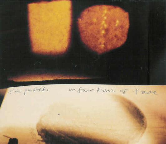 The Pastels - Unfair Kind Of Fame - Used CD