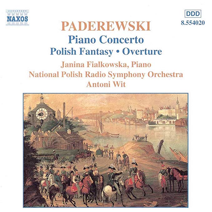 Ignacy Jan Paderewsk - Paderewski Piano Concerto / Polish Fantasy /  Ove