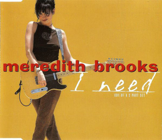 Meredith Brooks - I Need - Used CD