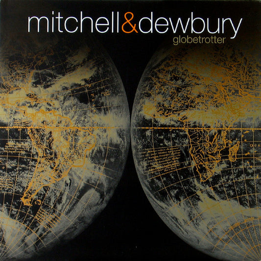 Mitchell & Dewbury - Globetrotter - Used Vinyl Record 12"