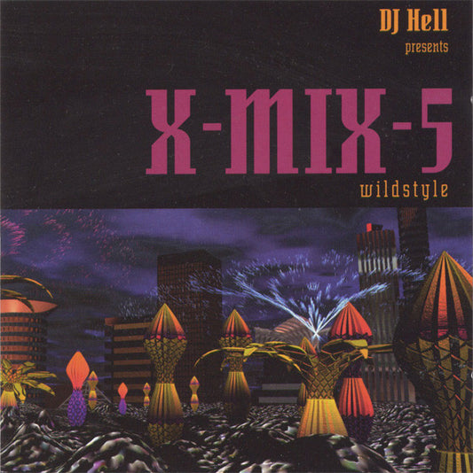 Hell - X-Mix-5 (Wildstyle) - Used CD