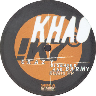 Khao - Crazy Diseased And Barmy Remix EP - Used Vinyl Record 12"
