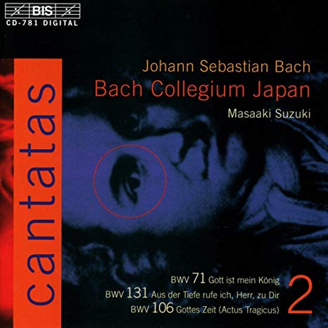 Johann Sebastian Bac - Cantatas 2: BWV 71 Gott Ist Mein Konig; BWV 131 A