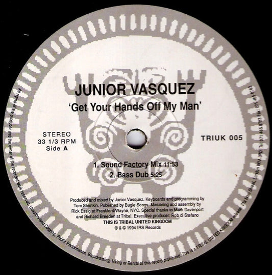 Junior Vasquez - Get Your Hands Off My Man - Used Vinyl Record 12"