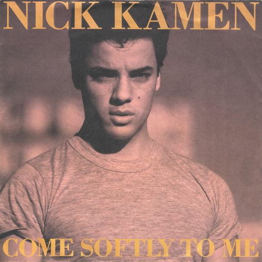 Nick Kamen - Come Softly To Me - Used Vinyl Record 7"